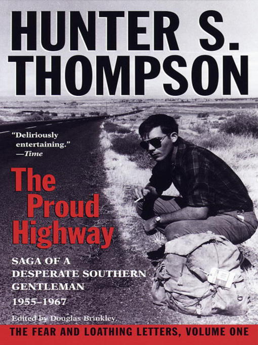 Title details for Proud Highway by Hunter S. Thompson - Wait list